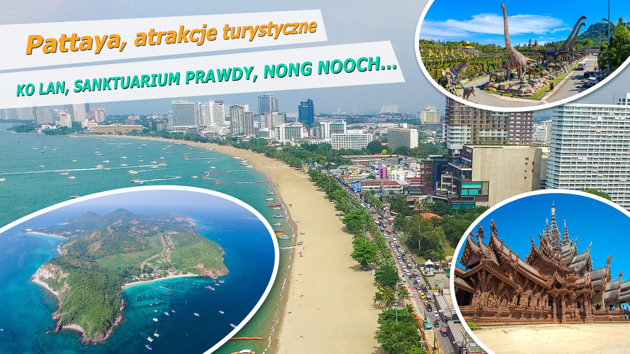 Pattaya - Najciekawsze miejsca